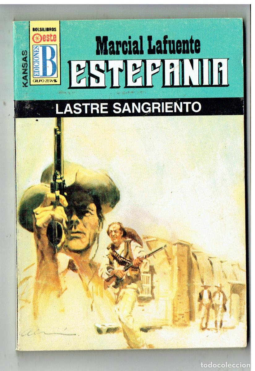 C&oacute;mics: KANSAS. N&ordm; 295. LASTRE SANGRIENTO. MARCIAL LAFUENTE ESTEFAN&Iacute;A. EDC. B. (B/28.2)