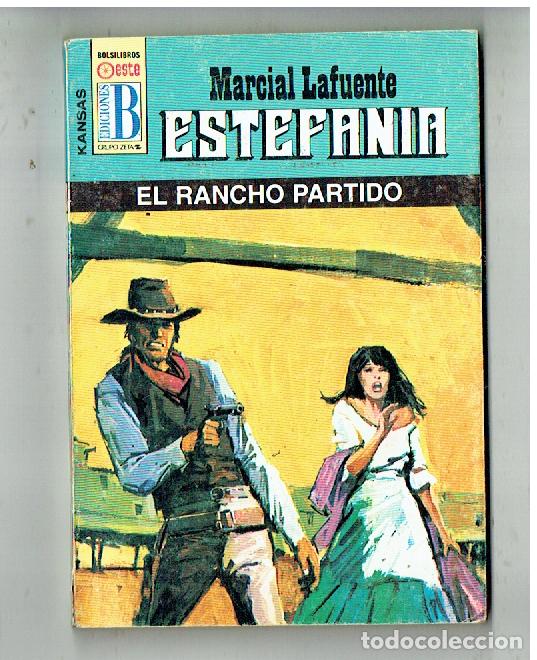C&oacute;mics: KANSAS. N&ordm; 358. EL RANCHO PARTIDO. MARCIAL LAFUENTE ESTEFAN&Iacute;A. EDC. B. (B/28.2)