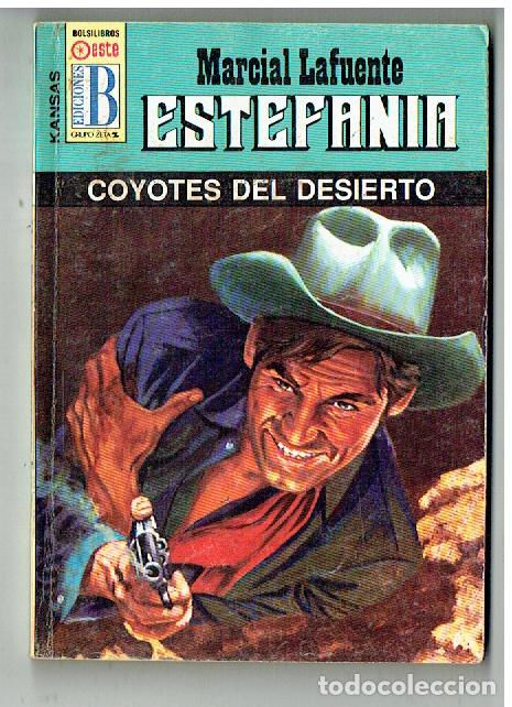 C&oacute;mics: KANSAS. N&ordm; 368. COYOTES DEL DESIERTO. MARCIAL LAFUENTE ESTEFAN&Iacute;A. EDC. B. (B/28.2)