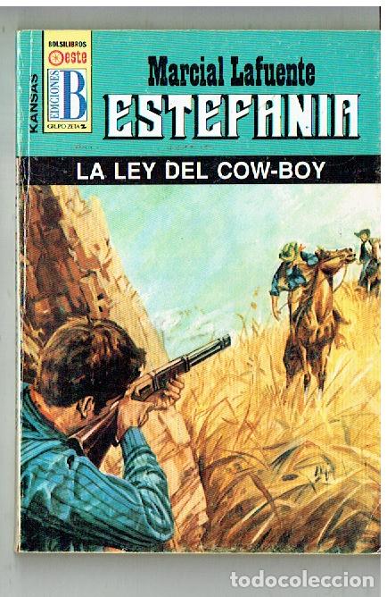 C&oacute;mics: KANSAS. N&ordm; 378. LA LEY DE COW - BOY. MARCIAL LAFUENTE ESTEFAN&Iacute;A. EDC. B. (B/28.2)