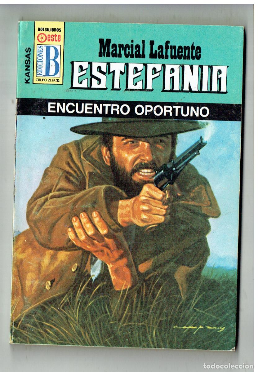 C&oacute;mics: KANSAS. N&ordm; 318. ENCUENTRO OPORTUNO. MARCIAL LAFUENTE ESTEFAN&Iacute;A. EDC. B. (B/28.2)