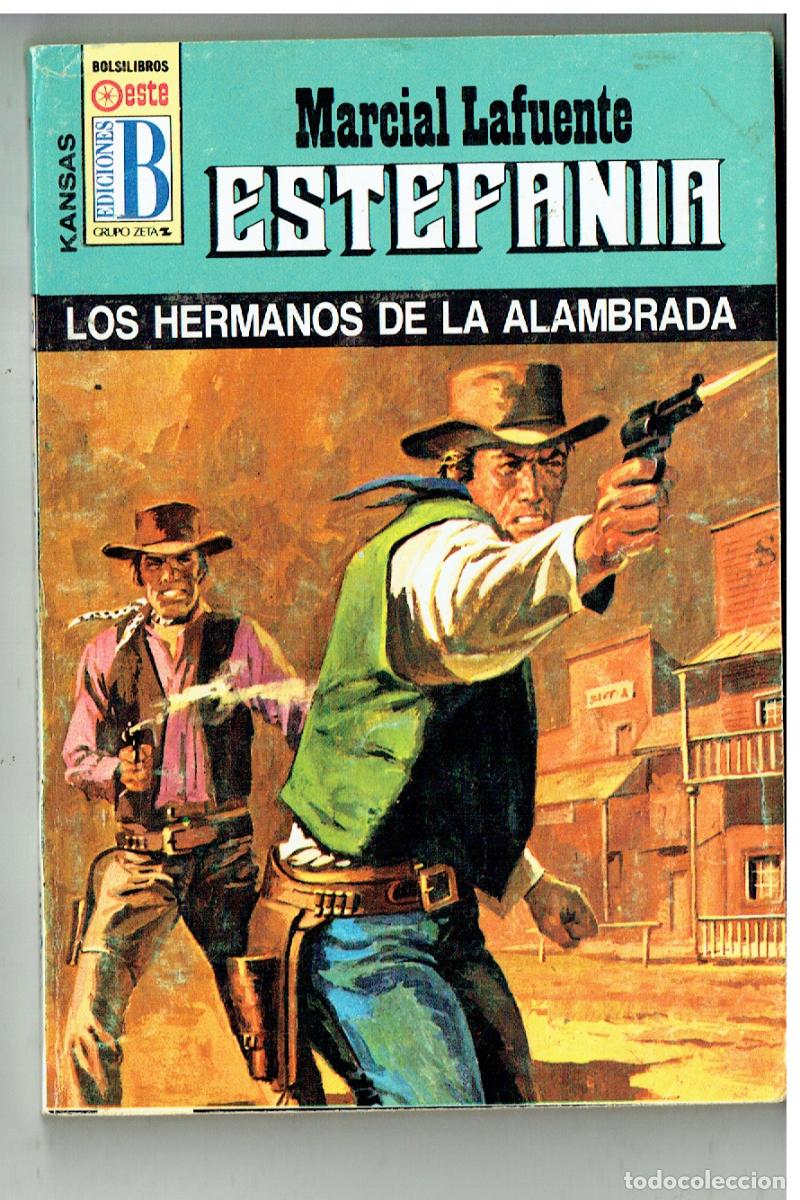 C&oacute;mics: KANSAS. N&ordm; 305. LOS HERMANOS DE LA ALAMBRADA. MARCIAL LAFUENTE ESTEFAN&Iacute;A. EDC. B. (B/28.2)