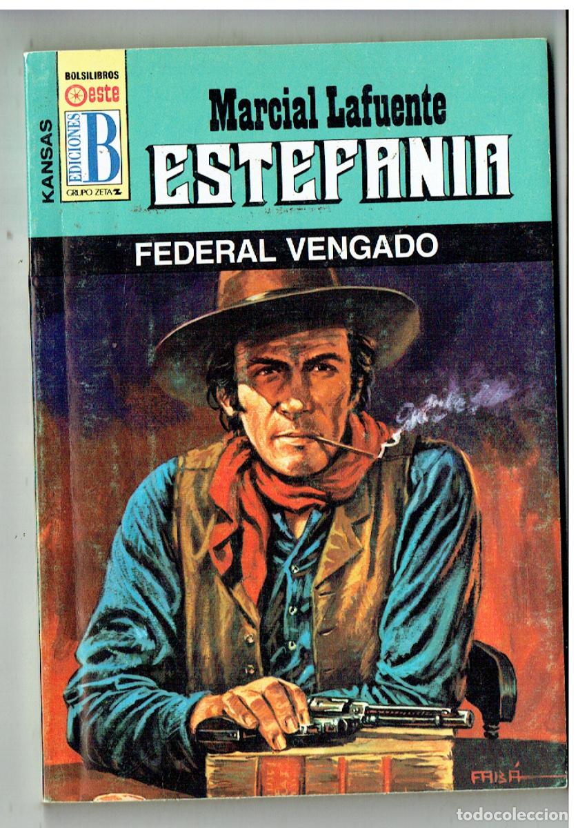C&oacute;mics: KANSAS. N&ordm; 320. FEDERAL VENGADOR. MARCIAL LAFUENTE ESTEFAN&Iacute;A. EDC. B. (B/28.2)