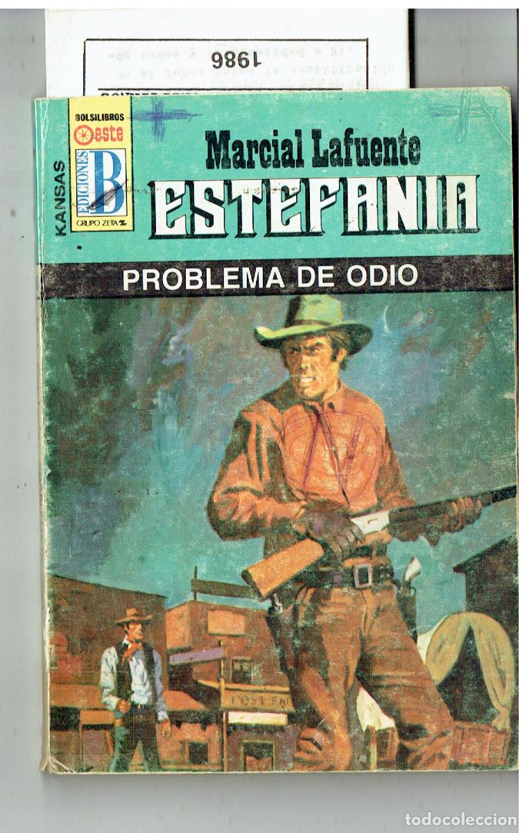 C&oacute;mics: KANSAS. N&ordm; 343. PROBLEMA DE ODIO. MARCIAL LAFUENTE ESTEFAN&Iacute;A. EDC. B. (B/28.2)