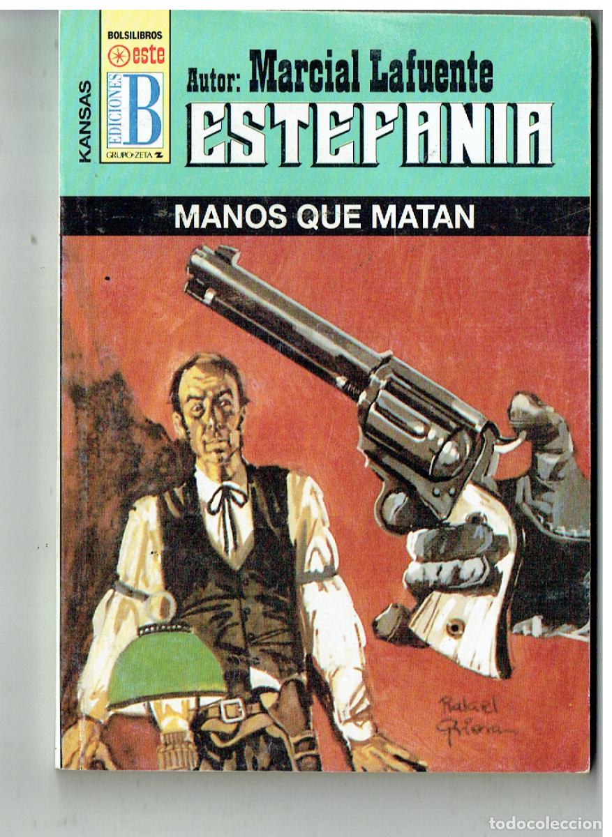 C&oacute;mics: KANSAS. N&ordm; 1027. MANOS QUE MATAN. MARCIAL LAFUENTE ESTEFAN&Iacute;A. EDC. B. (B/28.2)