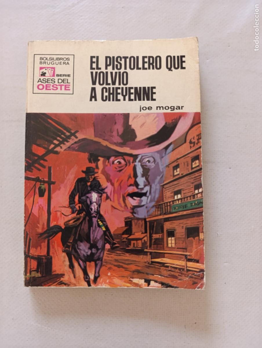 C&oacute;mics: ASES DEL OESTE N&ordm; 627 - EL PISTOLERO QUE VOLVIO A CHEYENNE - JOE MOGAR - BOLSILIBROS BRUGUERA (IH)