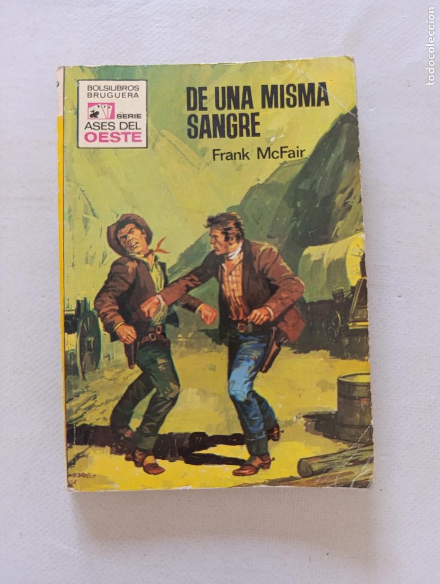 C&oacute;mics: ASES DEL OESTE N&ordm; 628 - DE UNA MISMA SANGRE - FRANK MCFAIR - BOLSILIBROS BRUGUERA (IH)