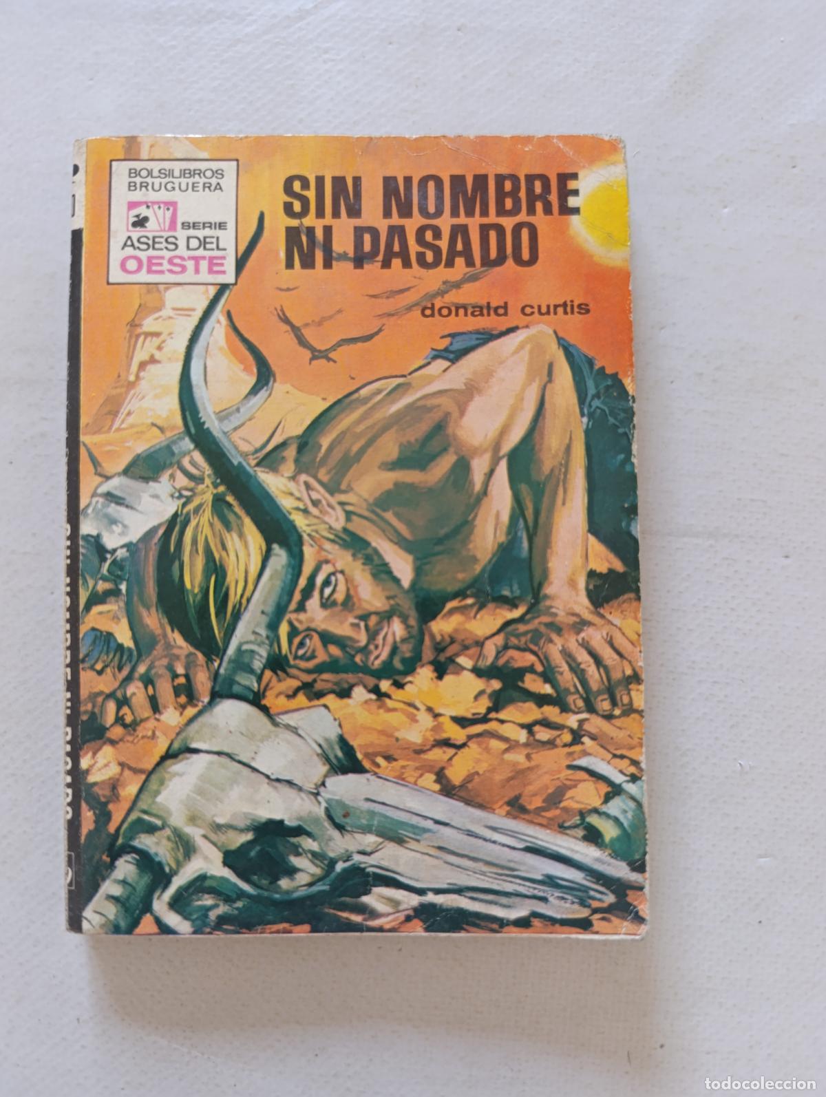 C&oacute;mics: ASES DEL OESTE N&ordm; 630 - SIN NOMBRE NI PASADO - DONALD CURTIS - BOLSILIBROS BRUGUERA (IK1)