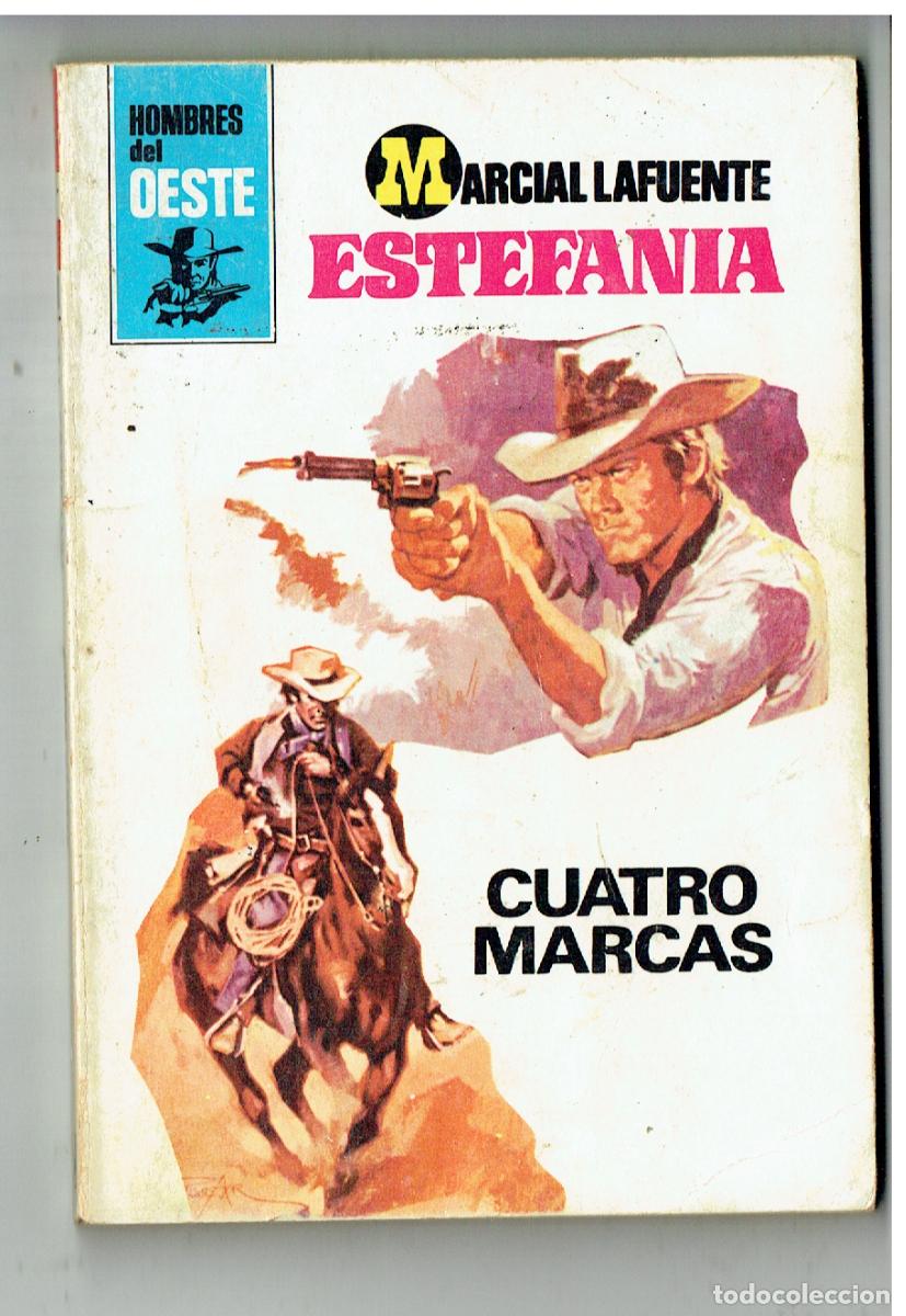 C&oacute;mics: HOMBRES DEL OESTE. N&ordm; 400. CUATRO MARCAS. MARCIAL LAFUENTE ESTEFAN&Iacute;A. EDC. B. (B/28.2)