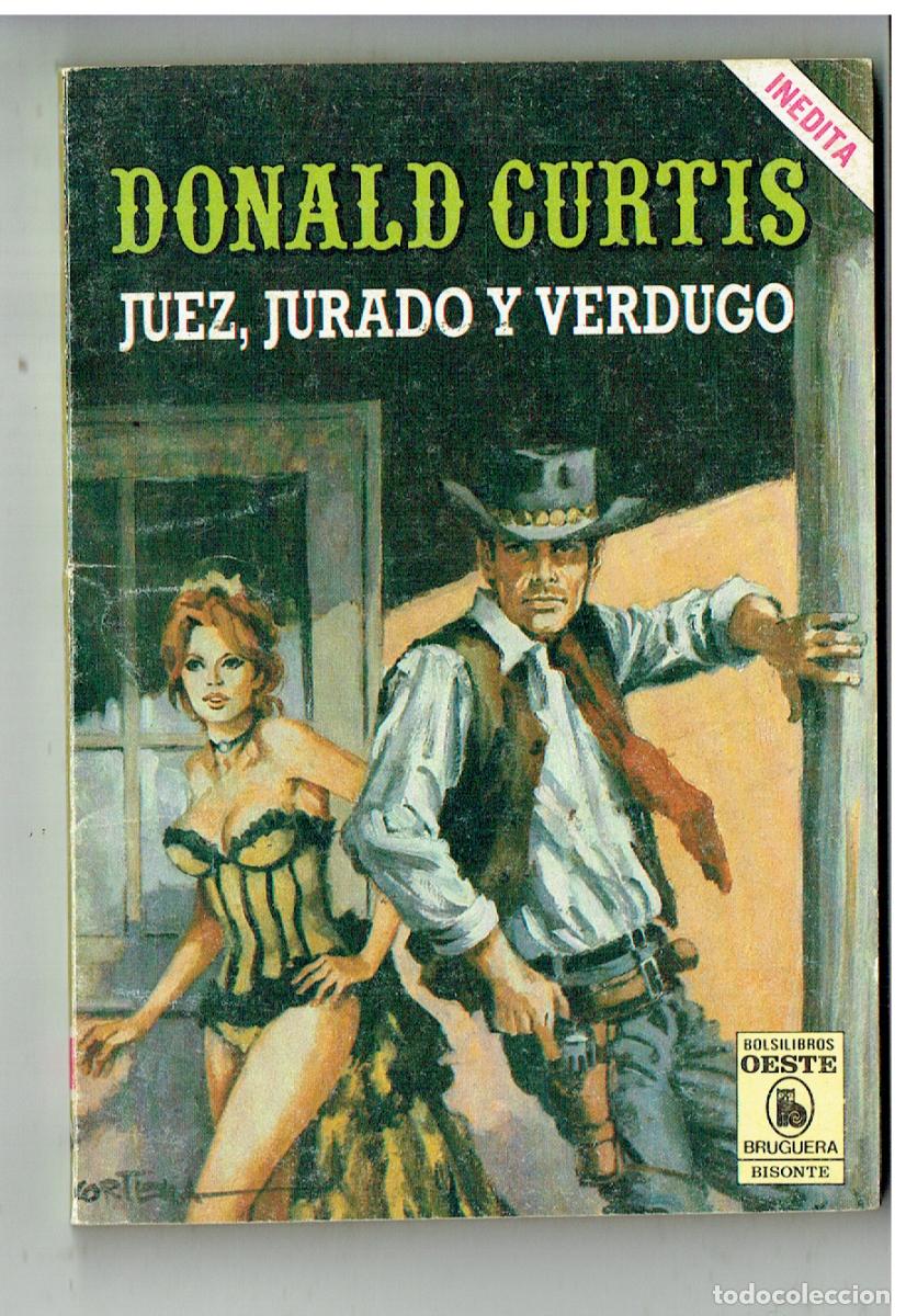 C&oacute;mics: BISONTE. JUEZ, JURADO Y VERDUGO. DONALD CURTIS. BRUGUERA. (B/28.2)