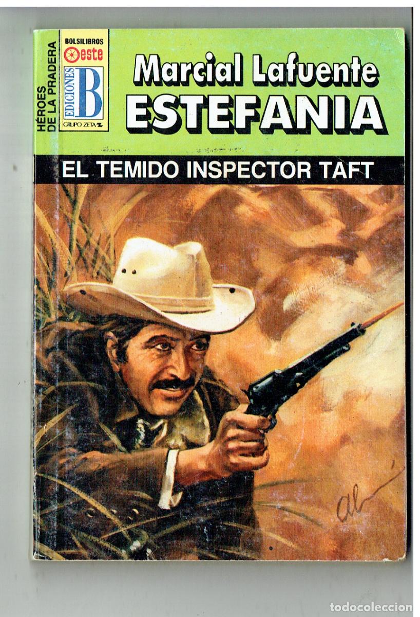 C&oacute;mics: H&Eacute;ROES DE LA PRADERA. N&ordm; 1015. EL TEMIDO INSPECTOR TAFT. EDICIONES B. (B/28.2)