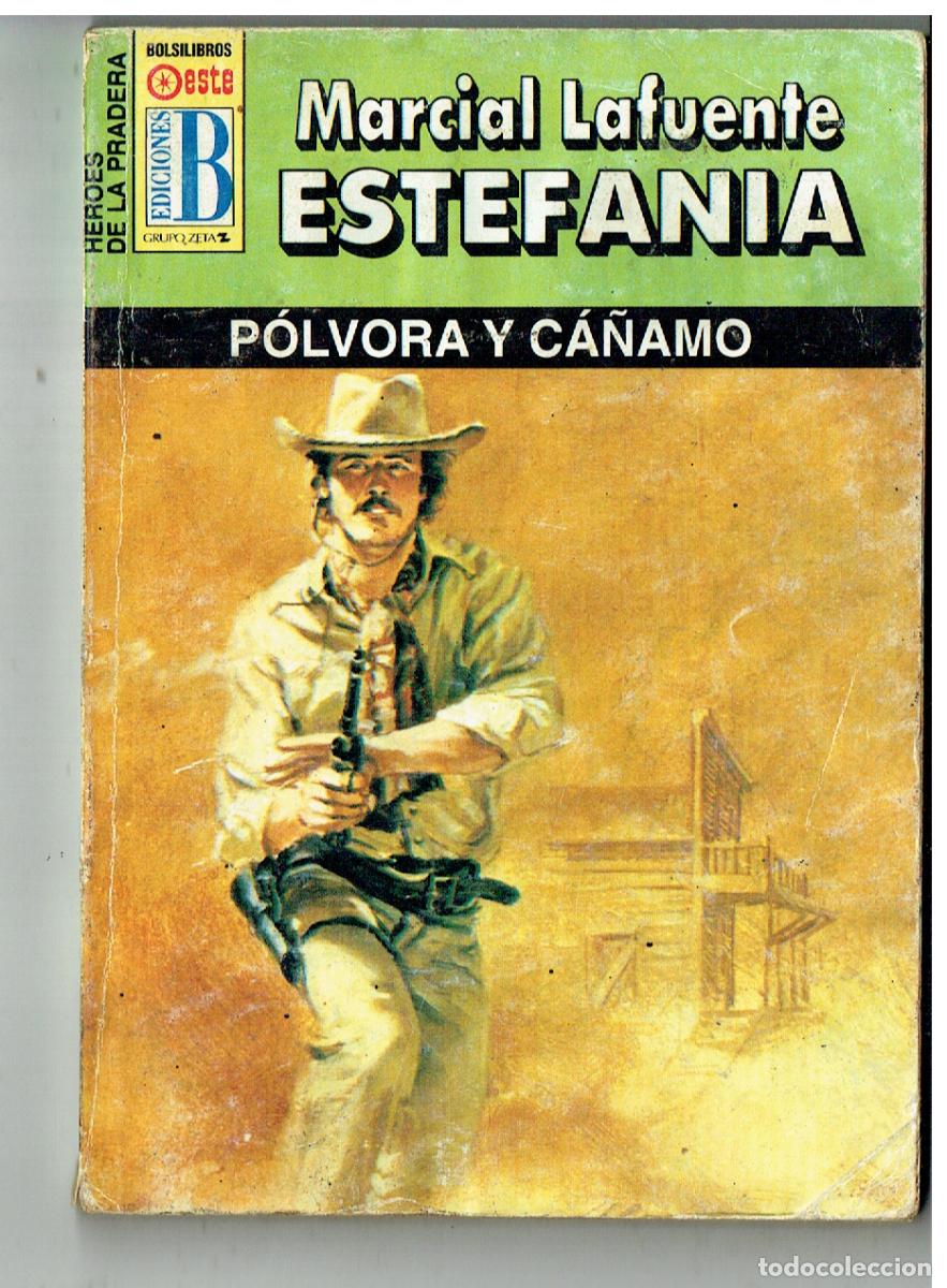 C&oacute;mics: H&Eacute;ROES DE LA PRADERA. N&ordm; 1115. POLVORA Y C&Aacute;&Ntilde;AMO. MARCIAL LAFUENTE ESTEF&Aacute;NIA. EDICIONES B. (B/28.2)