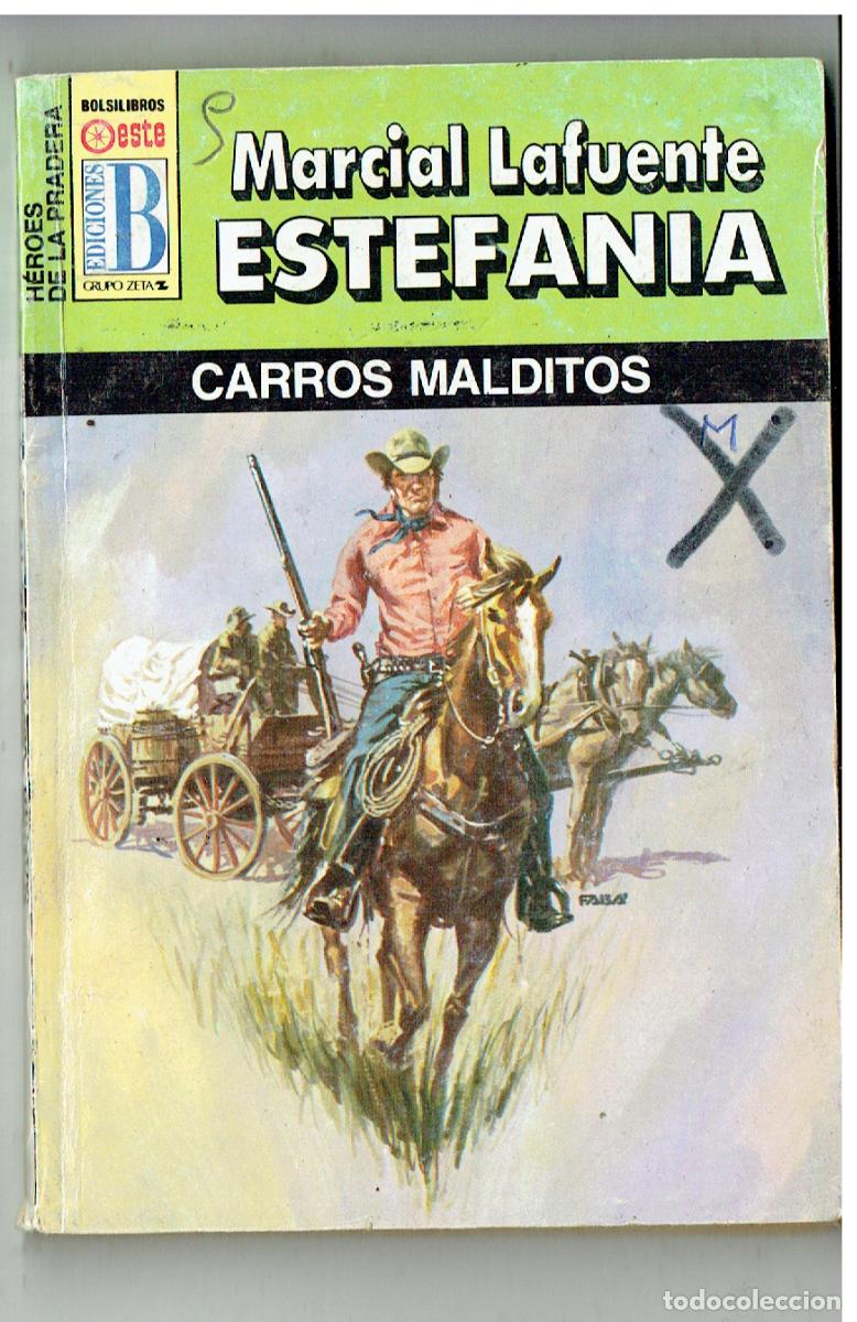 C&oacute;mics: H&Eacute;ROES DE LA PRADERA. N&ordm; 1008. CARROS MALDITOS.MARCIAL LAFUENTE ESTEF&Aacute;NIA. EDC.B. (B/28.2)