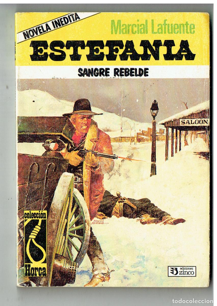 C&oacute;mics: COLECCI&Oacute;N HORCA. N&ordm; 29. SANGRE REBELDE. MARCIAL LAFUENTE ESTEFAN&Iacute;A. ZINCO. 1988. (B/28.2)