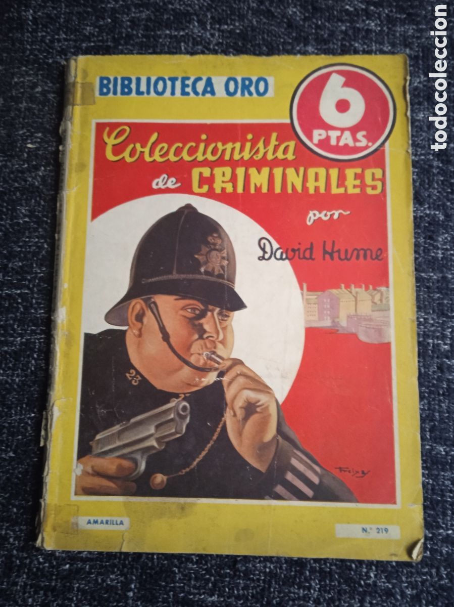 C&oacute;mics: BIBLIOTECA ORO -COLECCIONISTA DE CRIMINALES. / DAVID HUME -ED. EDITORIAL MOLINO -POLICIACO