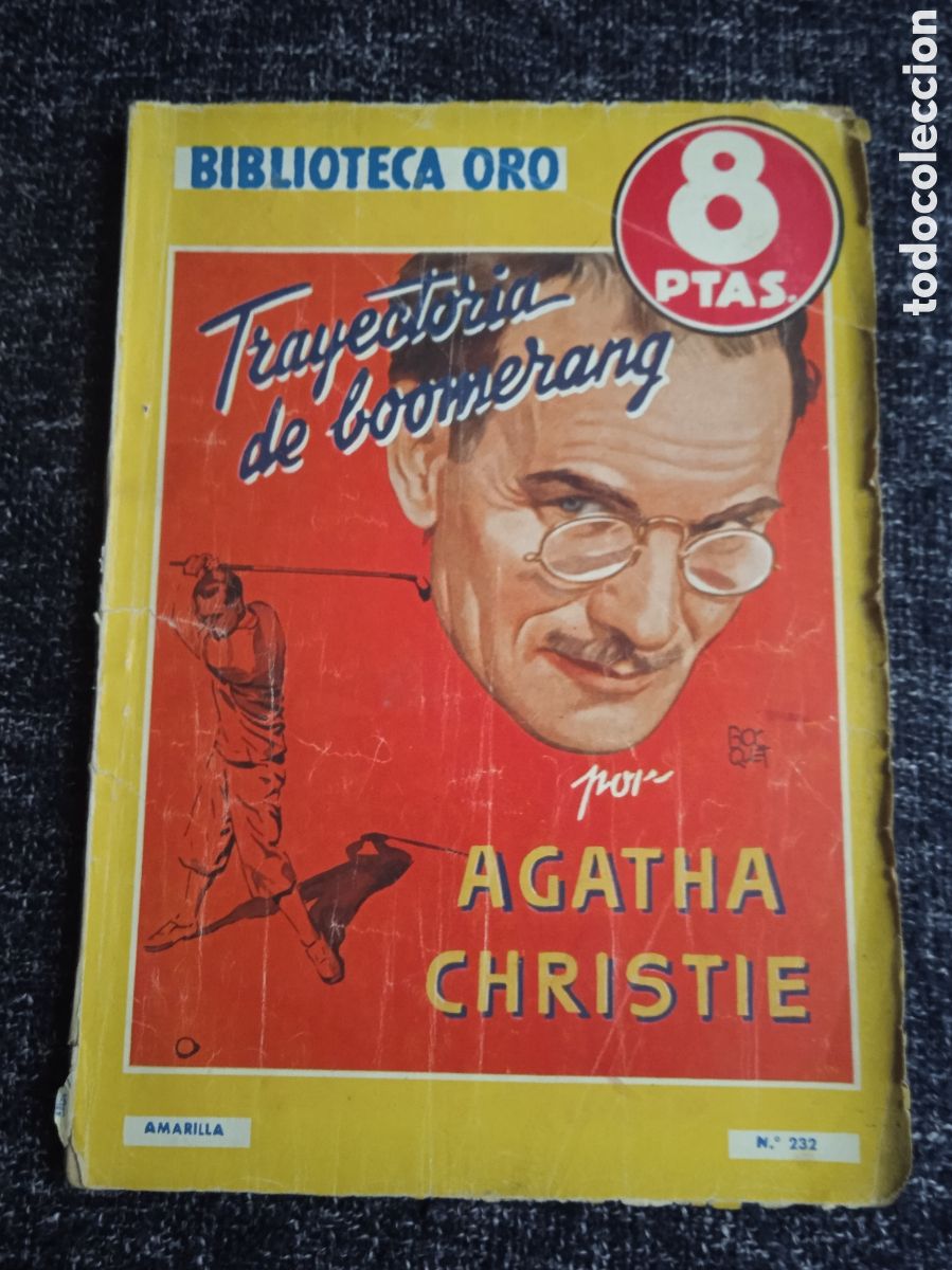 C&oacute;mics: BIBLIOTECA ORO - TRAYECTORIA DE BOOMERANG / AGATHA CHRISTIE -ED. EDITORIAL MOLINO -POLICIACO