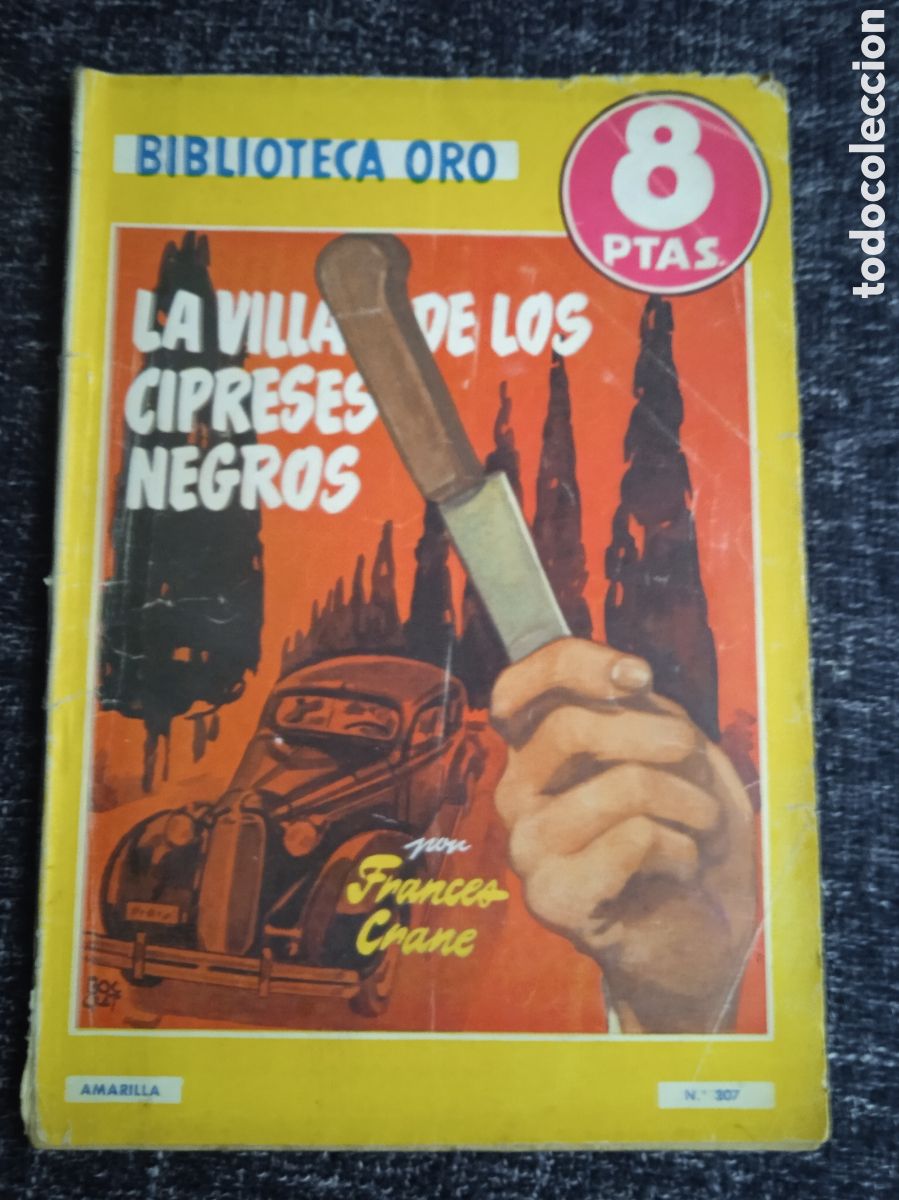 C&oacute;mics: BIBLIOTECA ORO -LA VILLA DE LOS CIPRESES NEGROS. / FRANCES CRANE -ED. EDITORIAL MOLINO -POLICIACO