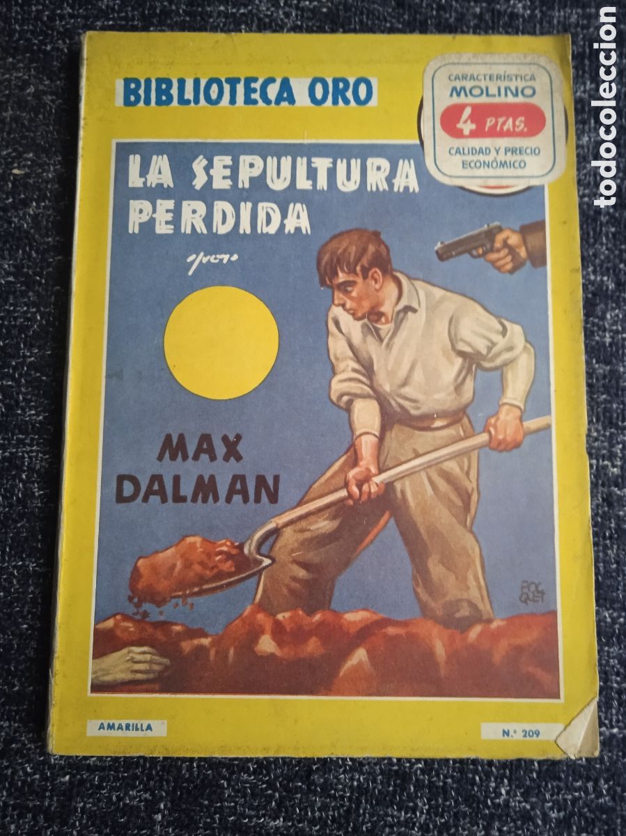 C&oacute;mics: BIBLIOTECA ORO - LA SEPULTURA PERDIDA / MAX DALMAN -ED. EDITORIAL MOLINO -POLICIACO