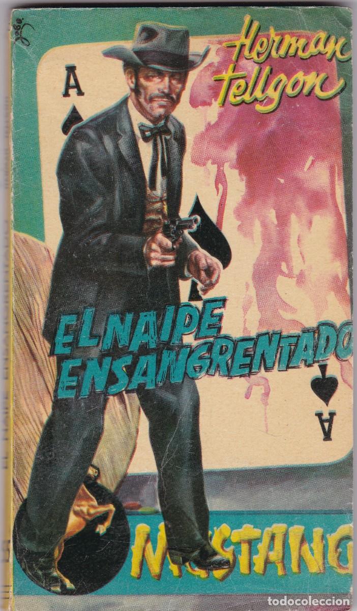 C&oacute;mics: MUSTANG - EL NAIPE ENSANGRENTADO - HERMAN TELLGON - EDITORIAL ROLL&Aacute;N N&ordm; 55 / 1959