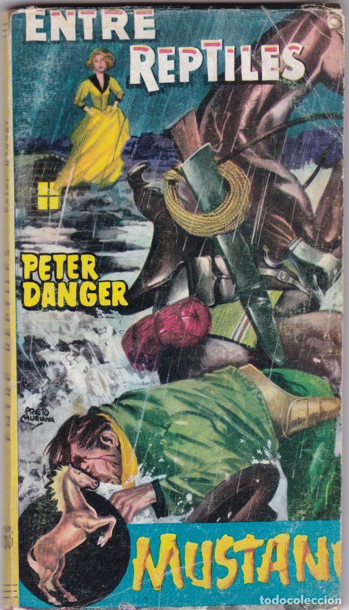 C&oacute;mics: MUSTANG - ENTRE REPTILES - PETER DANGER - EDITORIAL ROLL&Aacute;N N&ordm; 63 / 1959