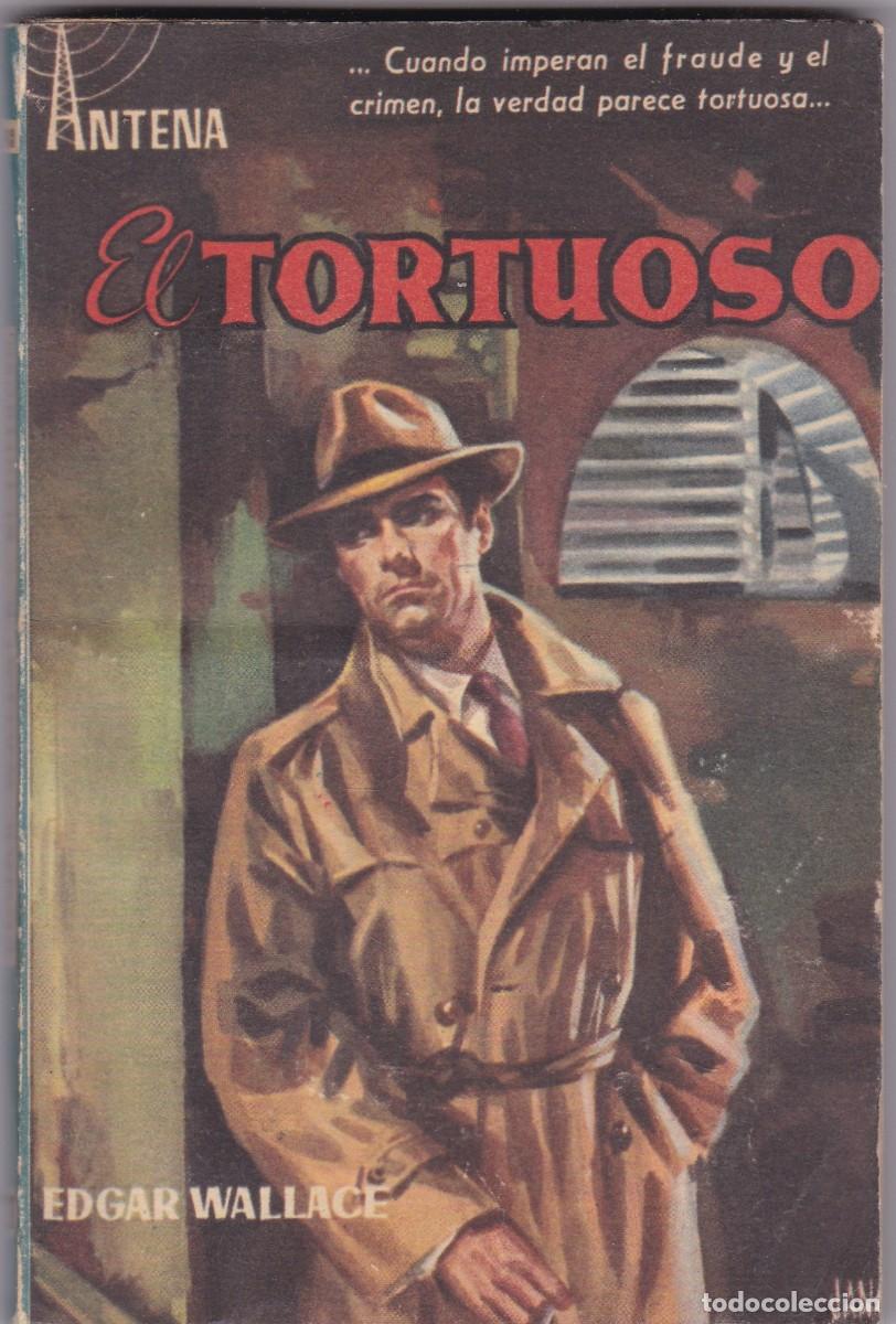 C&oacute;mics: ANTENA - EL TORTUOSO - EDGAR WALLACE - EDICIONES CID N&ordm; 28 / 1958-1&ordf; EDICION
