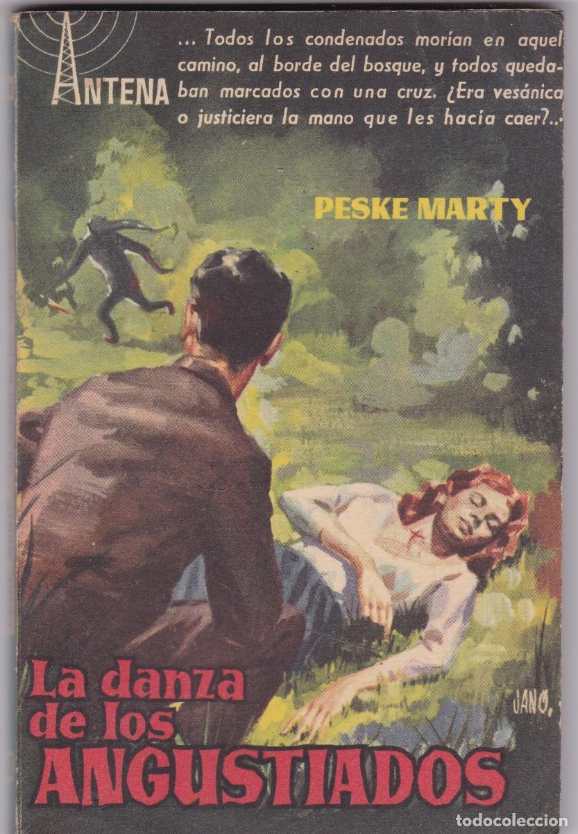 C&oacute;mics: ANTENA - LA DANZA DE LOS ANGUSTIADOS - PESKE MARTY - EDICIONES CID N&ordm; 33 / 1958-1&ordf; EDICION