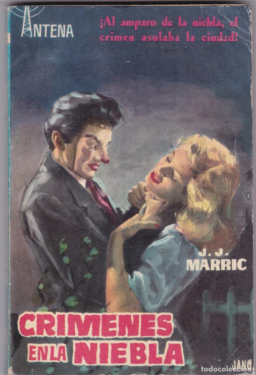 C&oacute;mics: ANTENA - CRIMENES EN LA NIEBLA - J. J. MARRIC - EDICIONES CID N&ordm; 46 / 1959-1&ordf; EDICION
