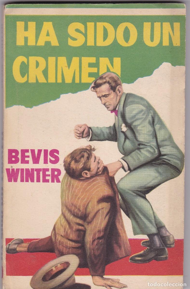 C&oacute;mics: HA SIDO UN CRIMEN - BEVIS WINTER - EDITORIAL LUIS DE CARALT N&ordm; 6 / 1957-1&ordf; EDICION