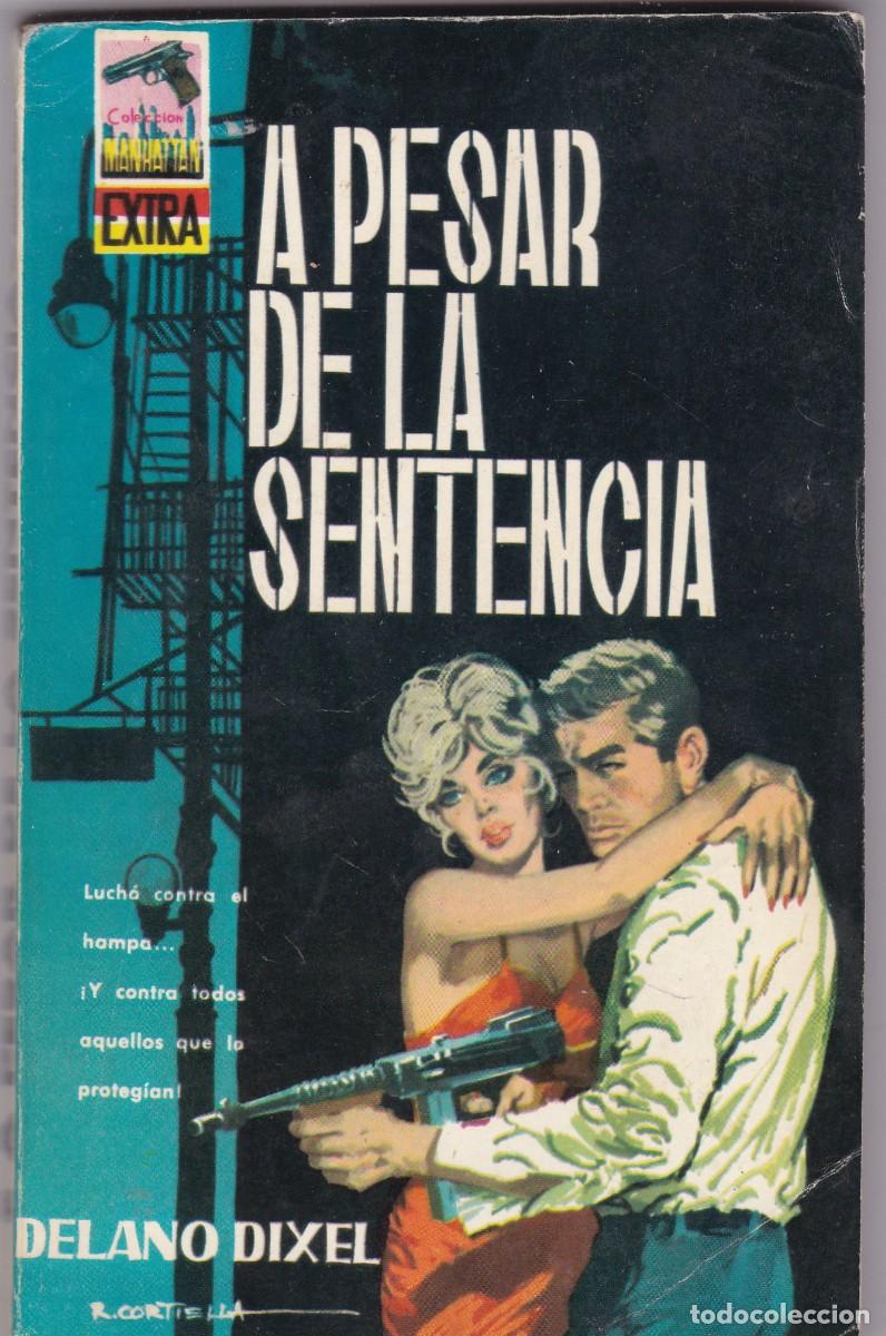 C&oacute;mics: MANHATTAN EXTRA - A PESAR DE LA SENTENCIA - DELANO DIXEL - BARCELONA N&ordm; 14 / 1962