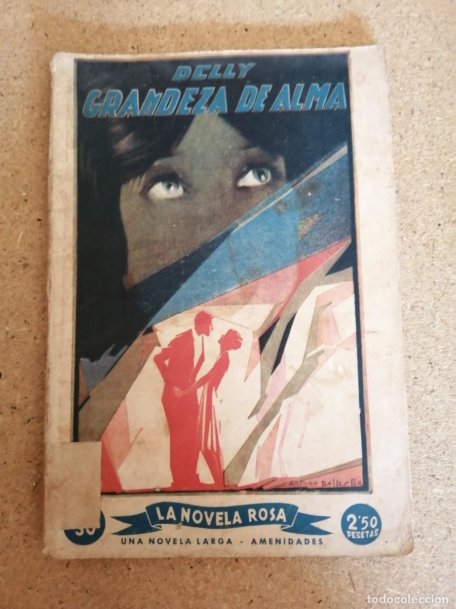 C&oacute;mics: GRANDEZA DE ALMA (DELLY) LA NOVELA ROSA