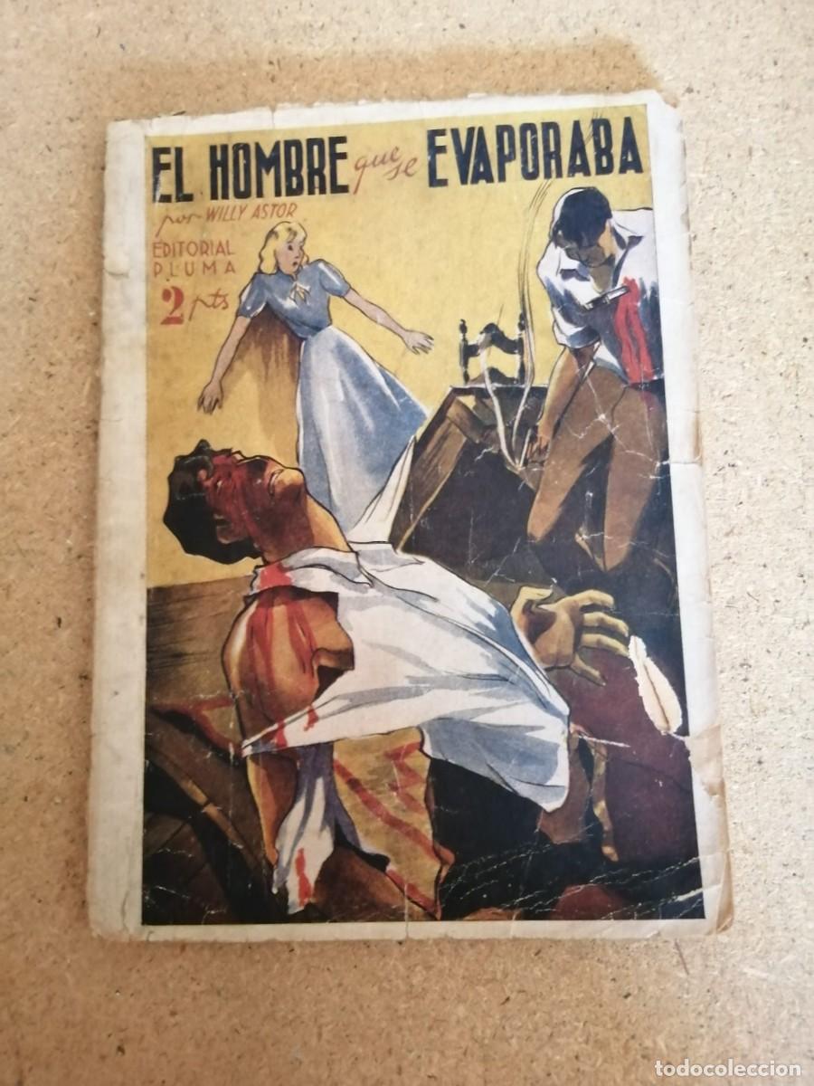 C&oacute;mics: EL HOMBRE QUE SE EVAPORABA (WILLY ASTOR)
