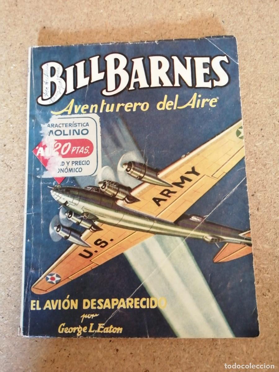 C&oacute;mics: BILL BARNES. EL AVION DESAPARECIDO