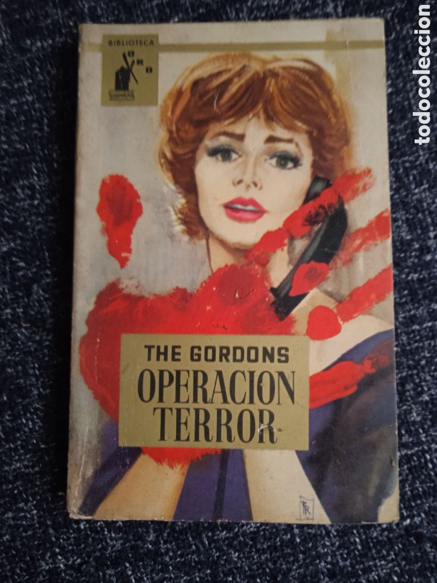 C&oacute;mics: BIBLIOTECA ORO. N&ordm; 453 OPERACI&Oacute;N TERROR / THE GORDONS -ED. MOLINO