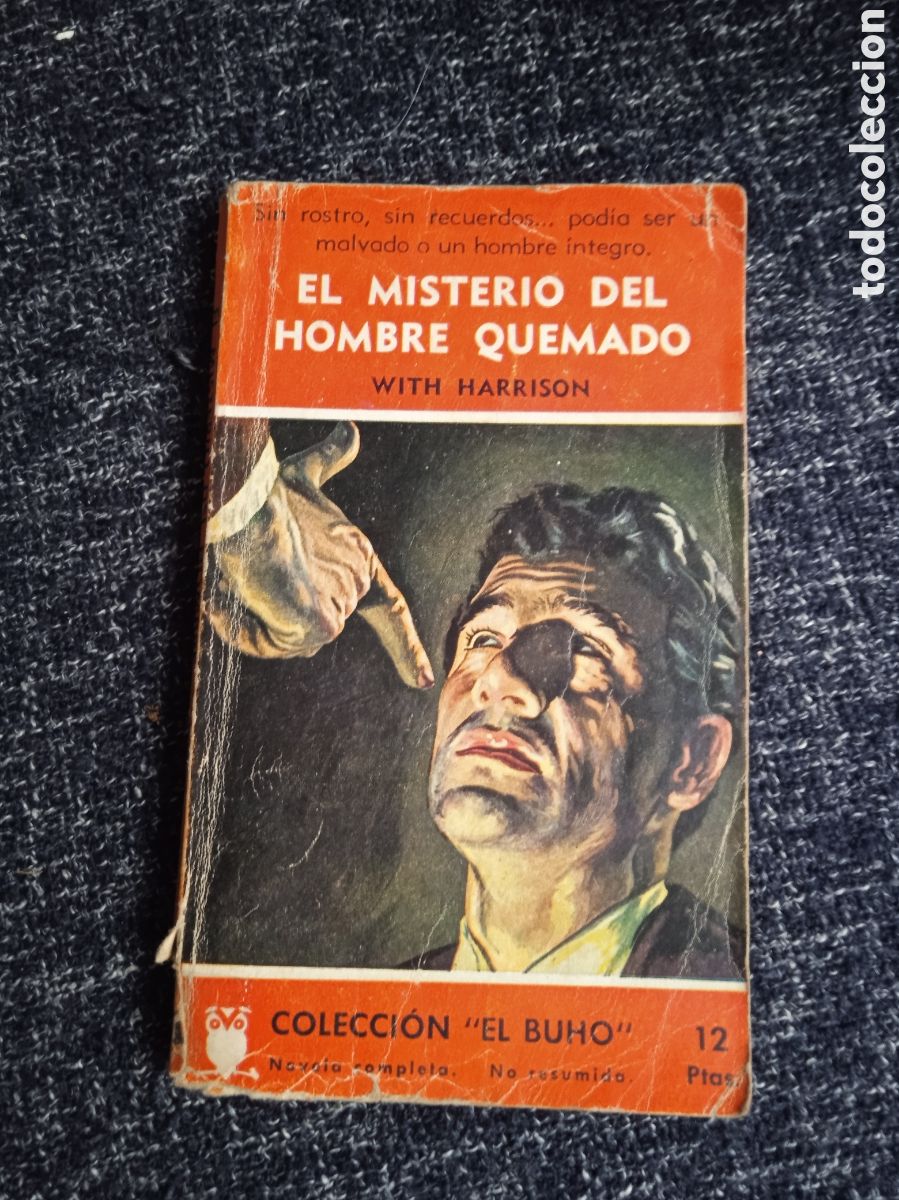 C&oacute;mics: COLECCI&Oacute;N EL BUHO N&ordm; 21 EL MISTERIO DEL HOMBRE QUEMADO. / WITH HARRISON
