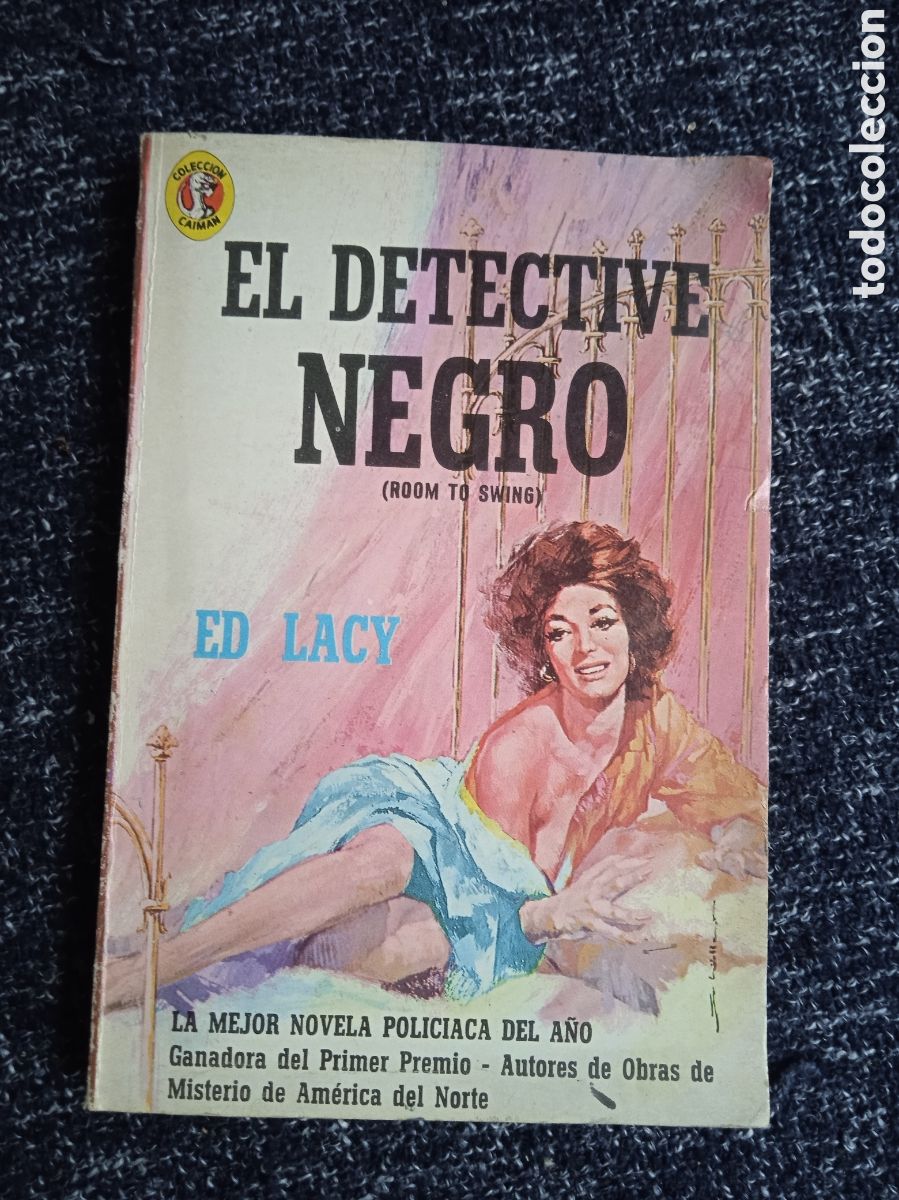EL DETECTIVE NEGRO / ED LACY -COLECCION CAIMAN