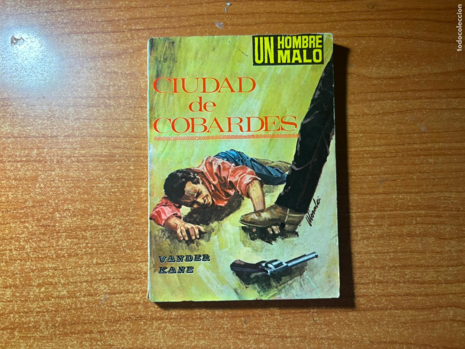 C&oacute;mics: UN HOMBRE MALO N&ordm; 4 EDITORIAL TESORO