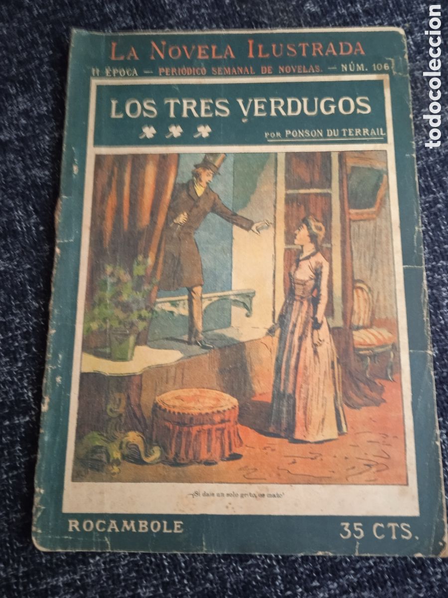 C&oacute;mics: ROCAMBOLE - LA NOVELA ILUSTRADA N&ordm; 106 LOS TRES VERDUGOS, / PONSON DU TERRAIL