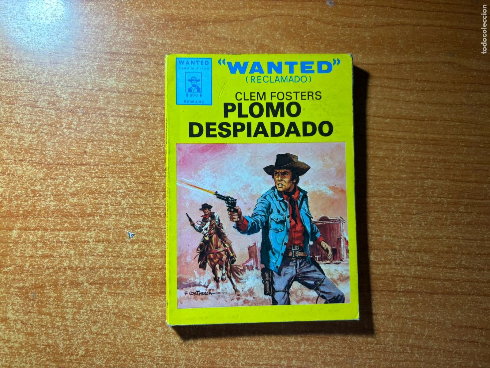C&oacute;mics: WANTED. N&ordm; 1. PLOMO DESPIADADO. CLEM FOSTERS. EDICIONES HELIOS 1982