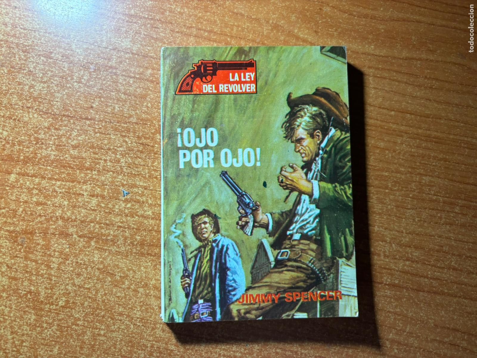 C&oacute;mics: LA LEY DEL REVOLVER N&ordm; 4 EDICIONES IBERO AMERICANAS