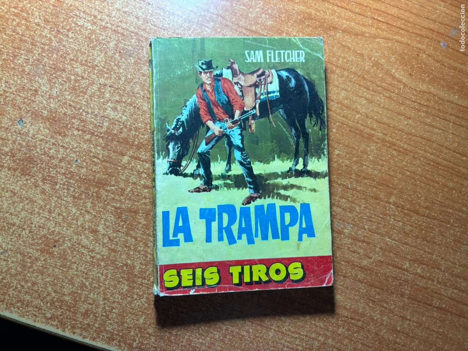 C&oacute;mics: SEIS TIROS N&ordm; 268 EDITORIAL TORAY
