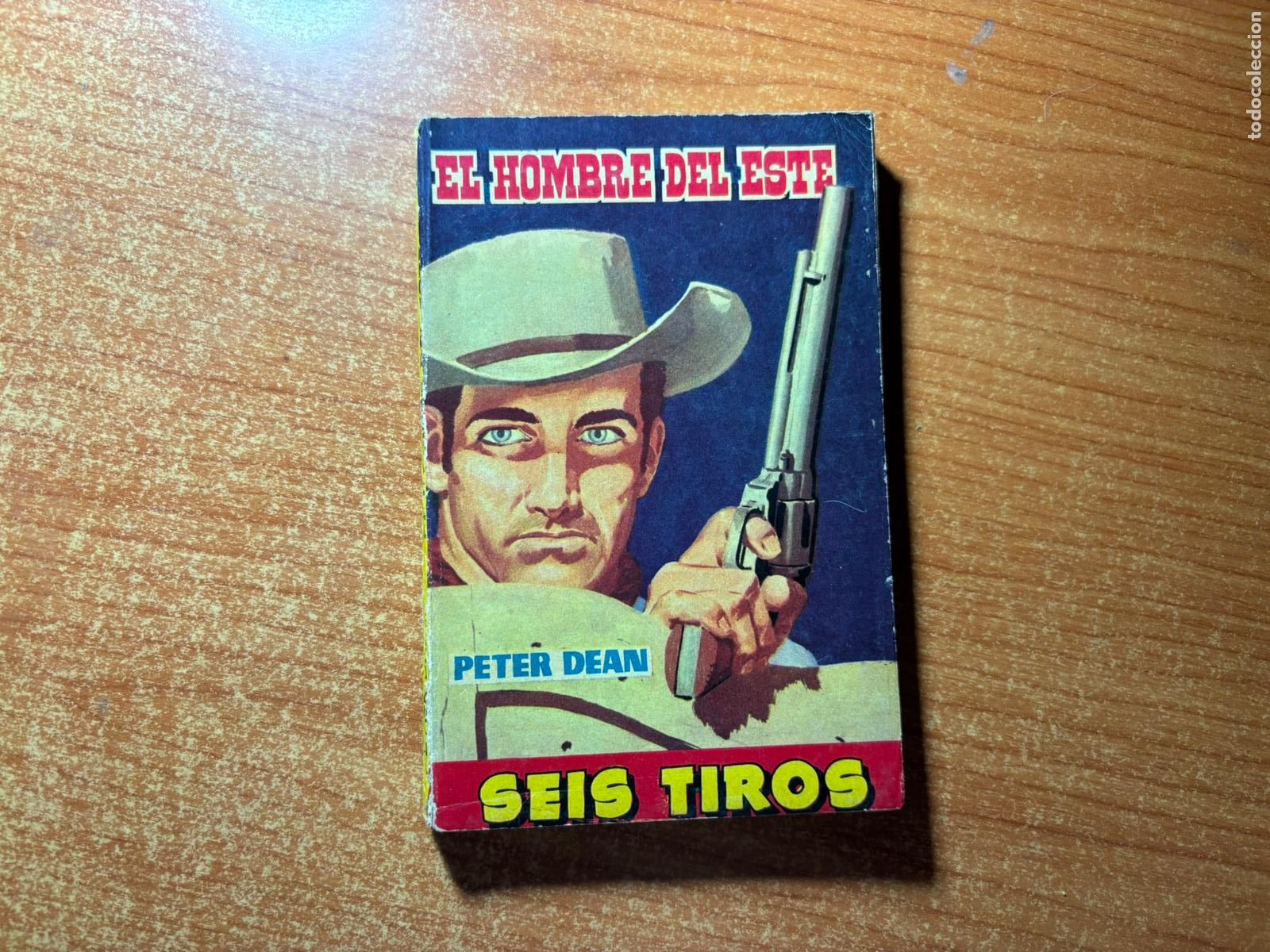 Comics : SEIS TIROS N&ordm; 205 EDITORIAL TORAY
