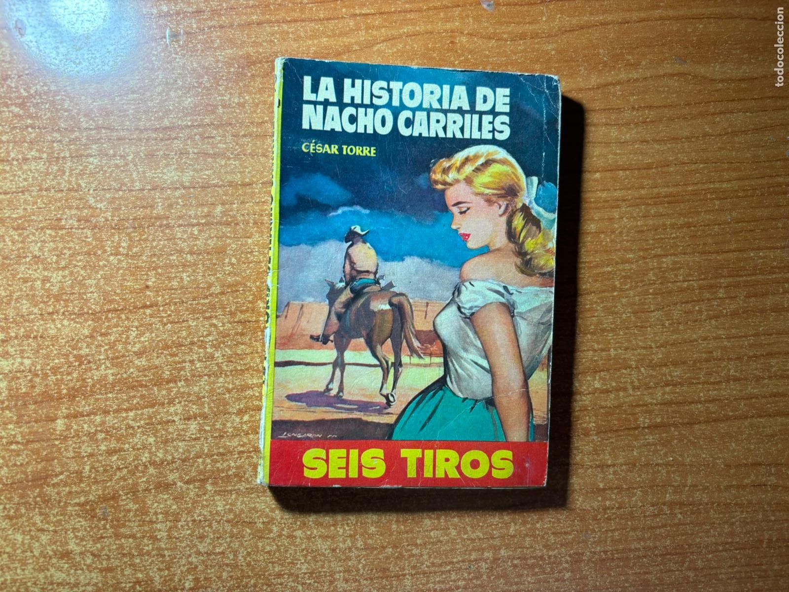 Comics : SEIS TIROS N&ordm; 52 EDITORIAL TORAY