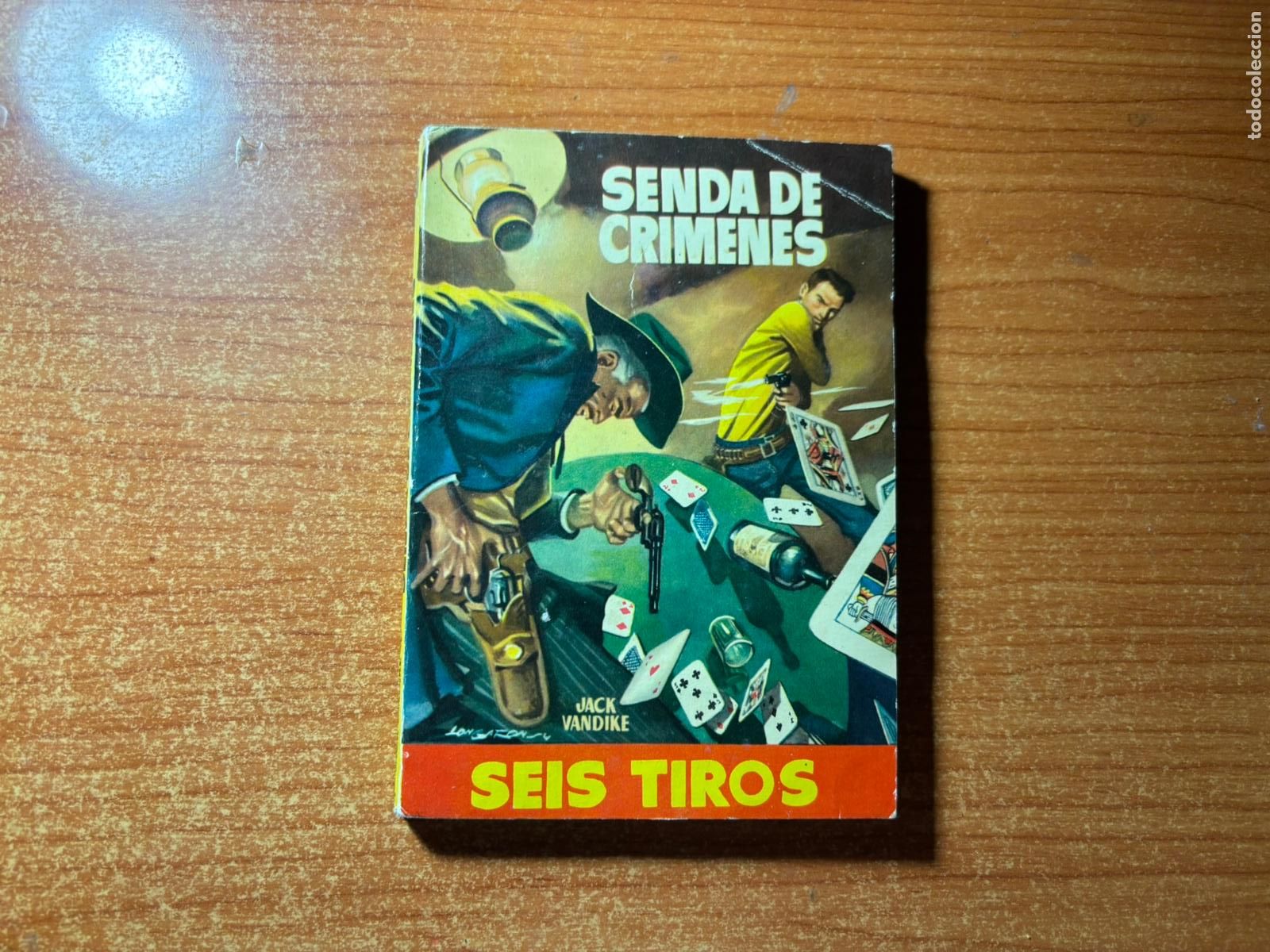 Comics : SEIS TIROS N&ordm; 18 EDITORIAL TORAY