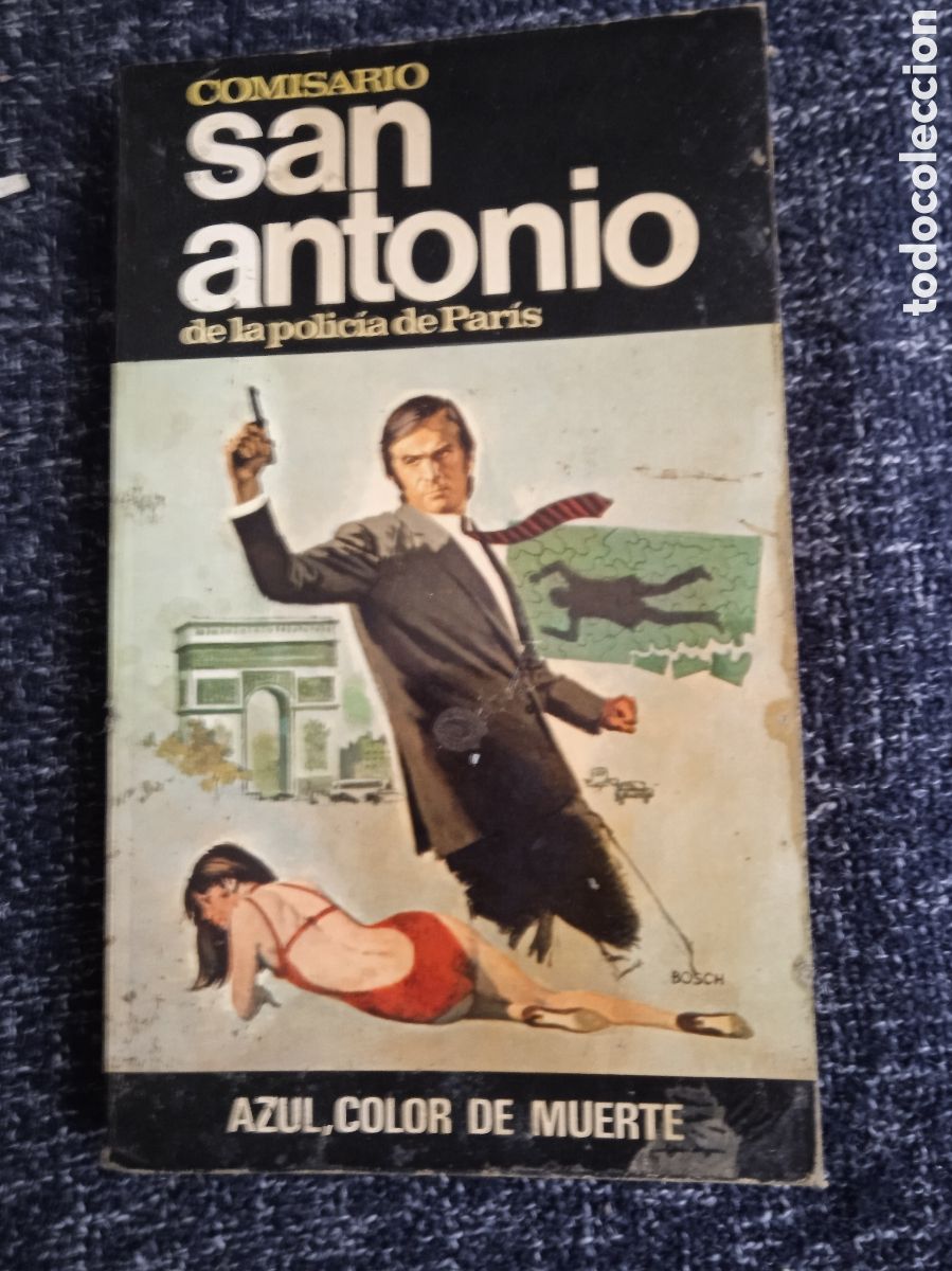 Comics : AZUL ,COLOR DE MUERTE - COMISARIO SAN ANTONIO DE LA POLICIA DE PAR&Iacute;S