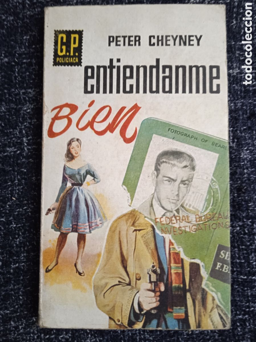 Comics: G P POLICIACA N&ordm; 121 - ENTIENDANME BIEN / PETER CHEYNEY -POLICIACO