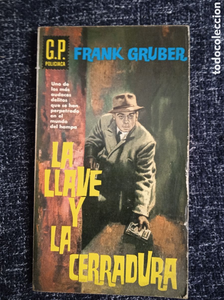 C&oacute;mics: G P POLICIACA N&ordm; 183 LA LLAVE Y LA CERRADURA / FRANK GRUBER -POLICIACO