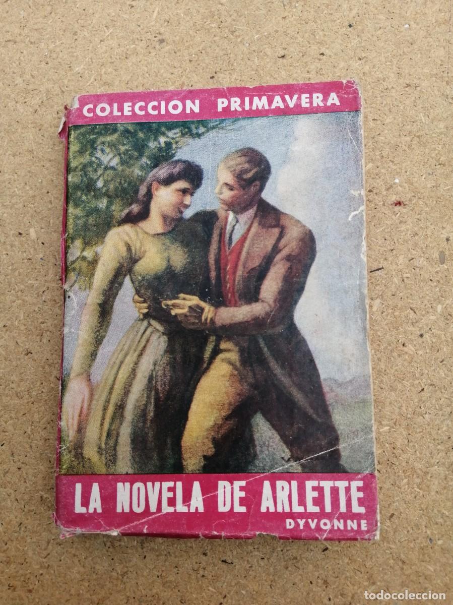 C&oacute;mics: BOLSILIBRO COLECCION PRIMAVERA. LA NOVELA DE ARLETTE (DYVONNE)