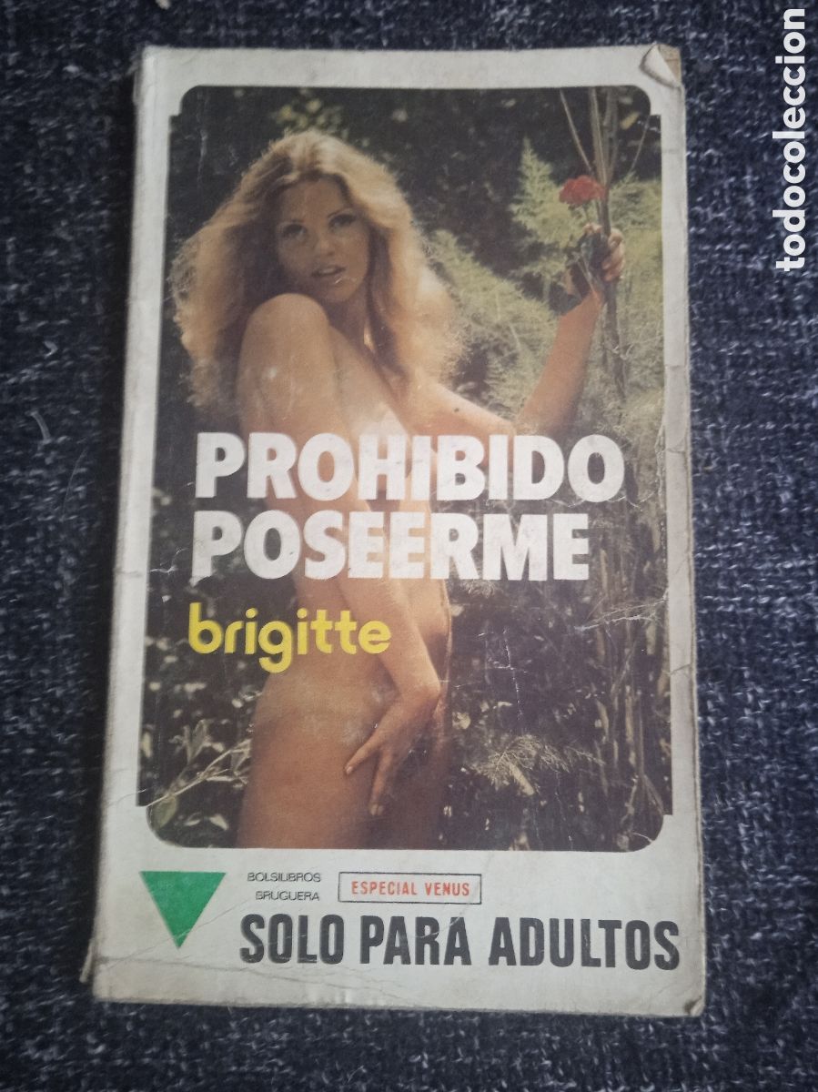 C&oacute;mics: TEMAS DE EVASION -Prohibido poseerme / Brigitte -NOVELA EROTICA -ED. BRUGUERA - EBSA
