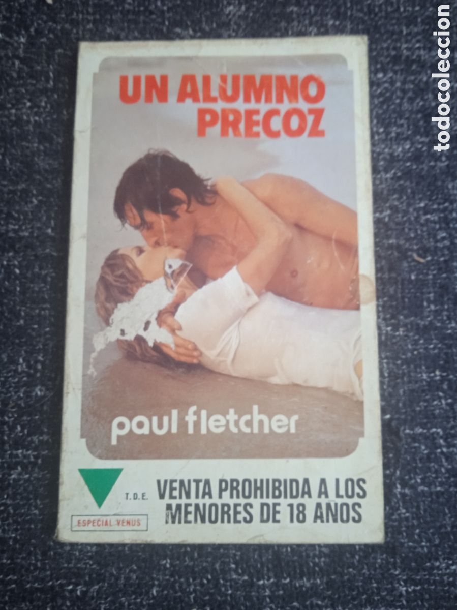 Comics : TEMAS DE EVASION -UN ALUMNO PRECOZ / PAUL FLETCHER -NOVELA EROTICA -ED. BRUGUERA - EBSA