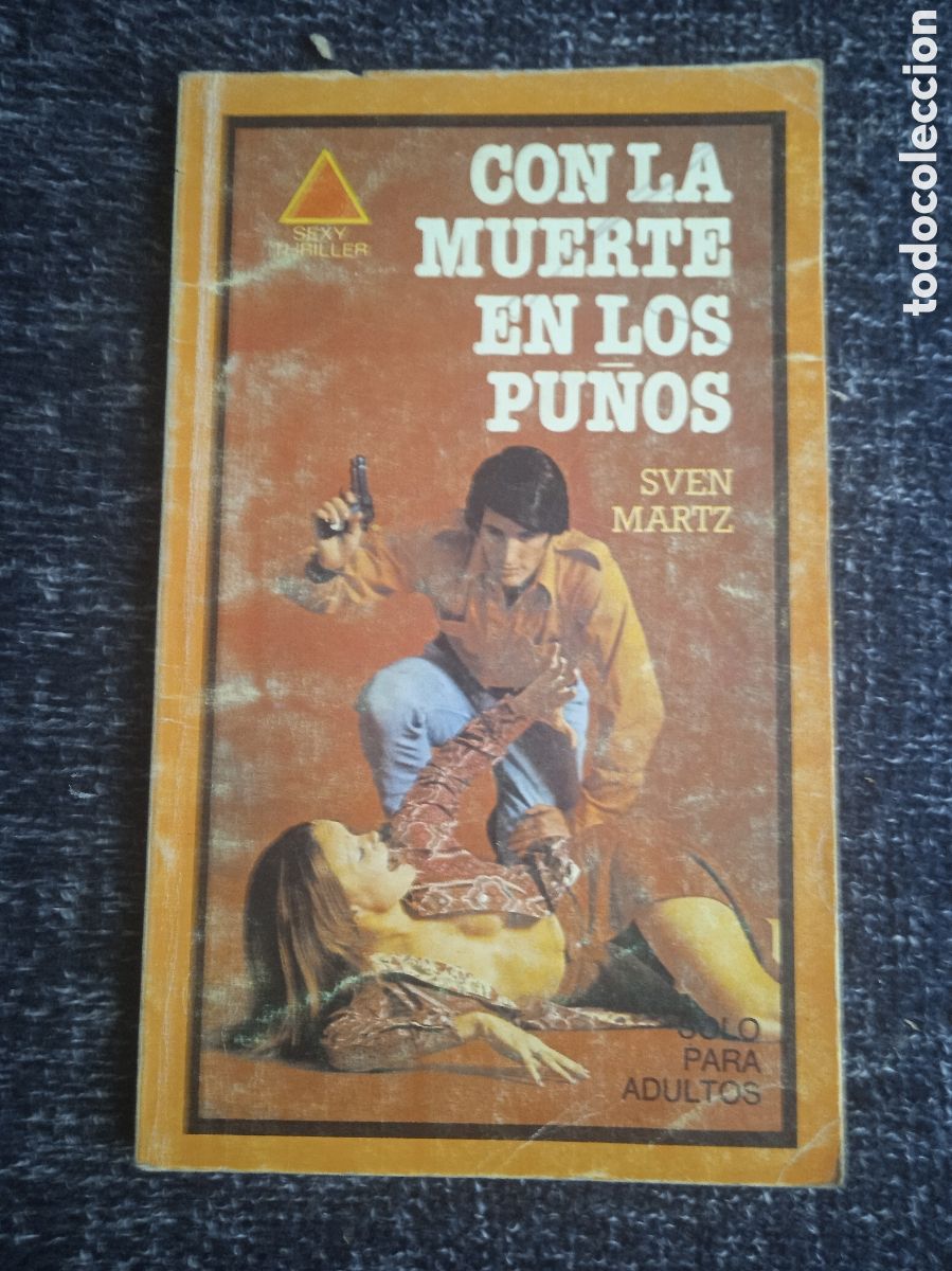 C&oacute;mics: TEMAS DE EVASION -CON LA MUERTE EN LOS PU&Ntilde;OS / SVEN MARTZ -NOVELA EROTICA -ED. BRUGUERA - EBSA